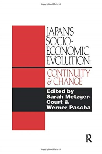 Book cover of: Japan's Socio-Economic Evolution. By: Sarah Metzger-Court