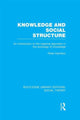 Book cover of: Knowledge and Social Structure (RLE Social Theory). By: Peter Hamilton