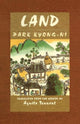 Book cover of: Land. By: Park