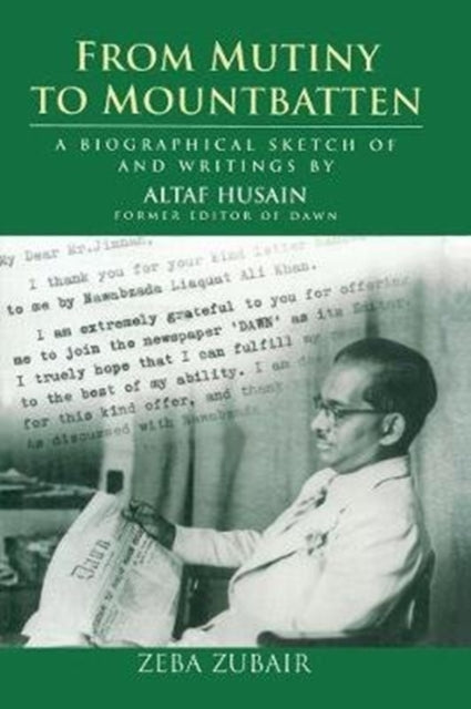 Book cover of: From Mutiny To Mountbatten. By: Zubair
