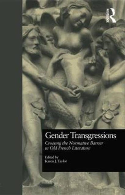 Book cover of: Gender Transgressions. By: Karen J. Taylor