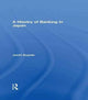 Book cover of: History of Banking in Japan. By: Juichi Soyeda