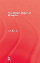 Book cover of: Modern History of Mongolia. By: Bawden