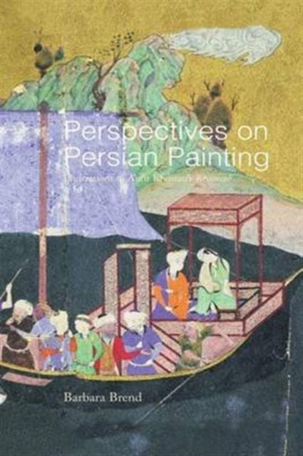 Book cover of: Perspectives on Persian Painting. By: Dr Barbara Brend