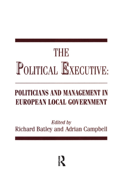 Book cover of: Political Executive. By: Richard Batley