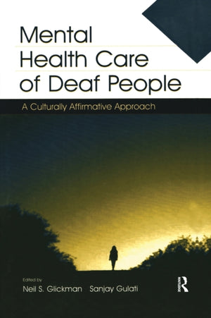 Mental Health Care of Deaf People
