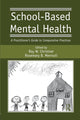 Book cover of: School-Based Mental Health. By: Ray W. Christner
