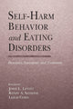 Book cover of: Self-Harm Behavior and Eating Disorders. By: John L. Levitt