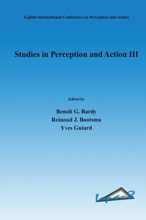 Studies in Perception and Action III