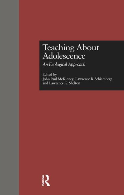 Book cover of: Teaching About Adolescence. By: John McKinney