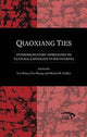 Book cover of: Qiaoxiang Ties. By: Douw
