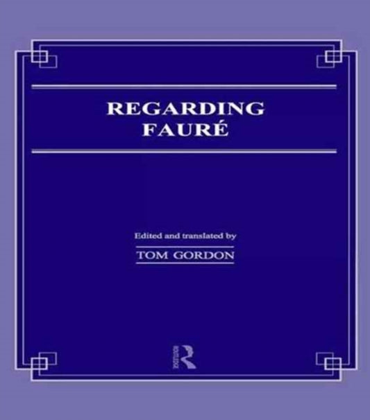 Book cover of: Regarding Faure. By: Tom Gordon