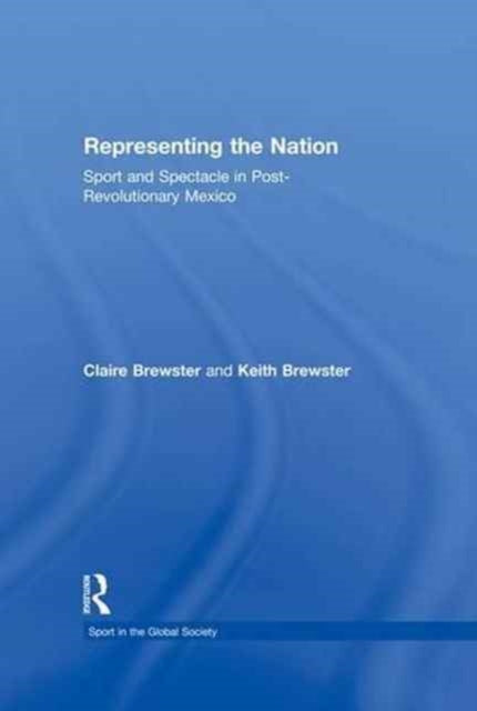 Book cover of: Representing the Nation. By: Claire Brewster