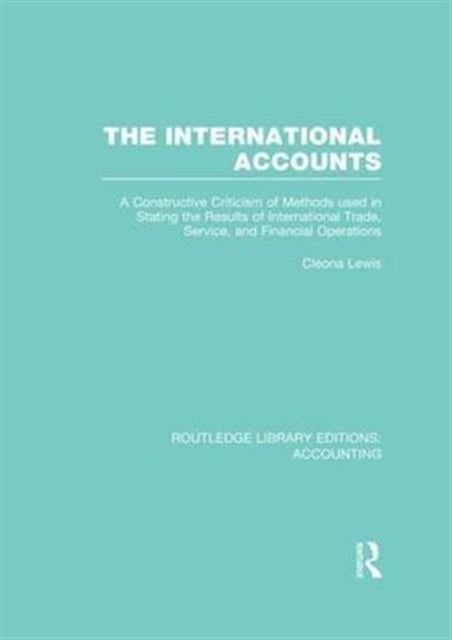 Book cover of: International Accounts (RLE Accounting). By: Cleona Lewis