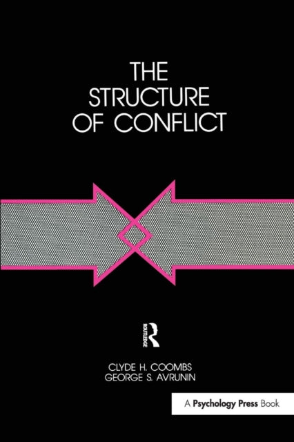 Book cover of: Structure of Conflict. By: Clyde H. Coombs