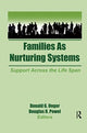 Book cover of: Families as Nurturing Systems. By: Donald G. Unger