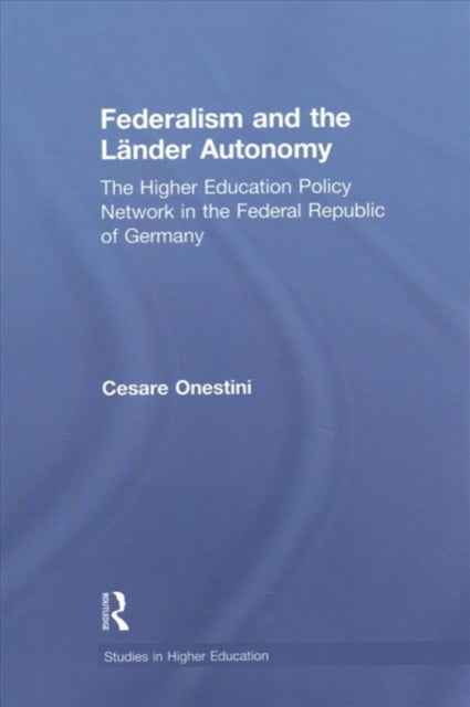 Federalism and the Lander Autonomy