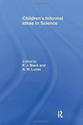Children's Informal Ideas in Science