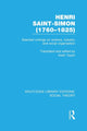 Book cover of: Henri Saint-Simon, (1760-1825) (RLE Social Theory). By: Henri Saint-Simon