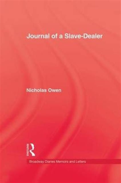 Book cover of: Journal Of A Slave-Dealer. By: Owen