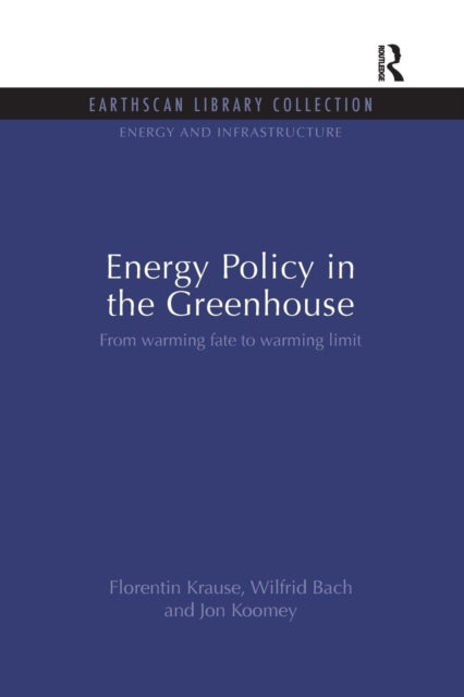Energy Policy in the Greenhouse