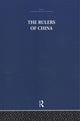 Book cover of: Rulers of China 221 B.C.. By: A. C. Moule