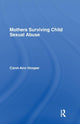 Book cover of: Mothers Surviving Child Sexual Abuse. By: Carol-Ann Hooper