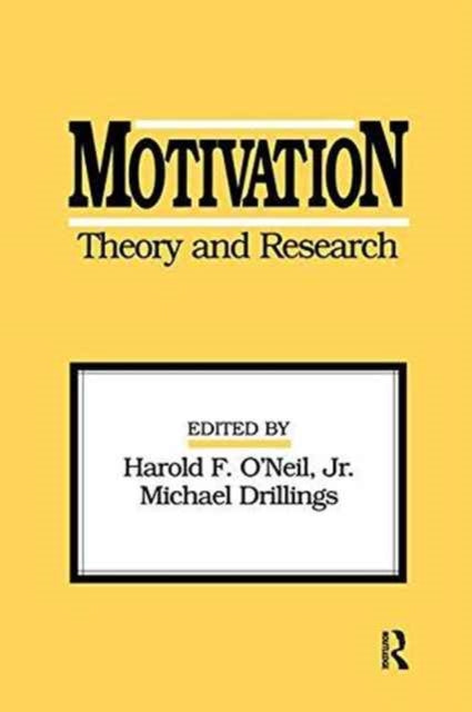 Book cover of: Motivation: Theory and Research. By: Harold F. O'Neil