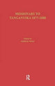 Book cover of: Missionary of Tanganyika 1877-1888. By: Edward Coode Hore