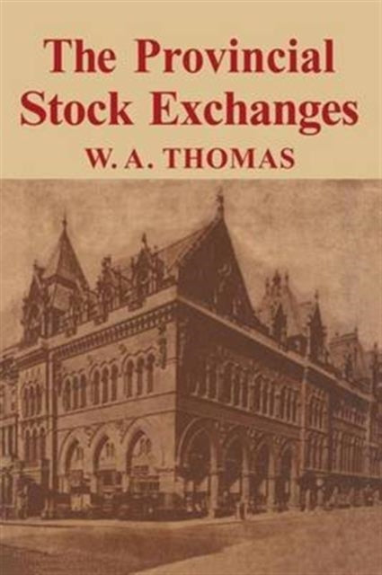 Book cover of: Provincial Stock Exchange. By: William Arthur Thomas