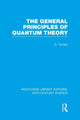 Book cover of: General Principles of Quantum Theory. By: George Frederick James Temple