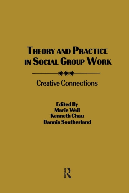 Book cover of: Theory and Practice in Social Group Work. By: Kenneth L Chau