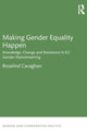 Book cover of: Making Gender Equality Happen. By: Rosalind Cavaghan
