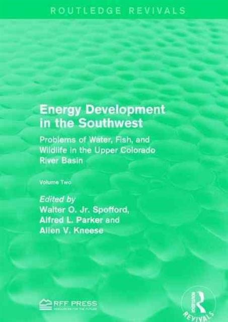 Book cover of: Energy Development in the Southwest. By: Spofford, Walter O., Jr.