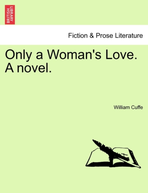Book cover of: Only a Woman's Love. a Novel.