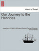 Book cover of: Our Journey to the Hebrides.