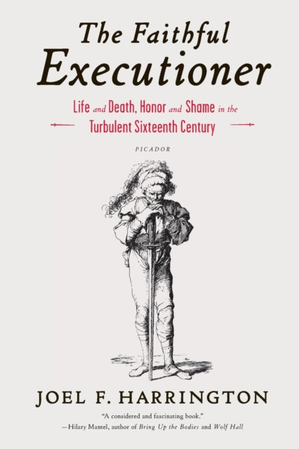 Book cover of: Faithful Executioner. By: Joel F. Harrington