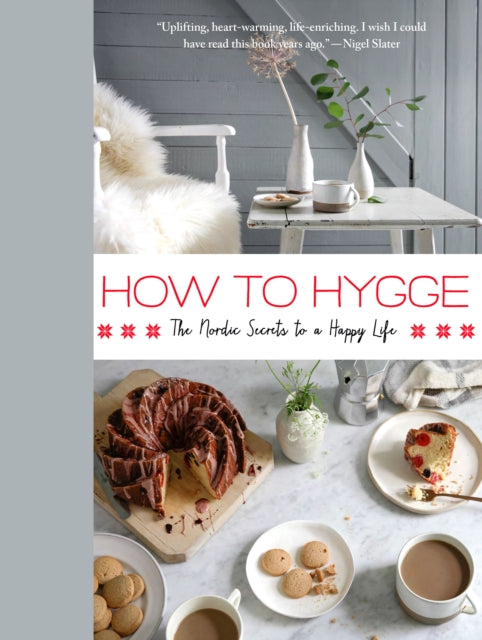Book cover of: How to Hygge. By: Signe Johansen