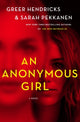 Book cover of: Anonymous Girl