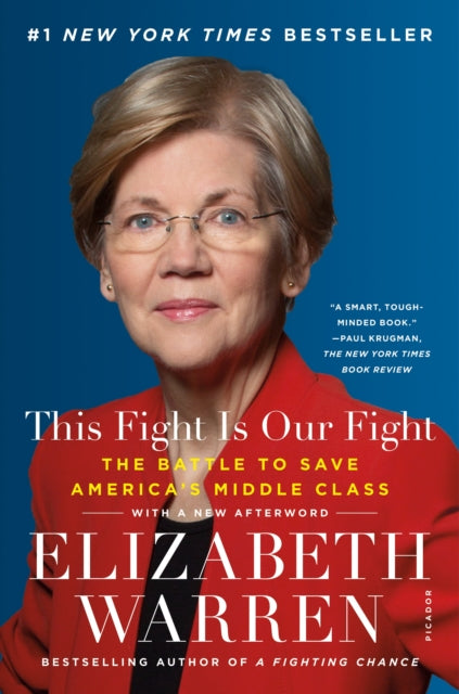 Book cover of: This Fight Is Our Fight. By: Elizabeth Warren