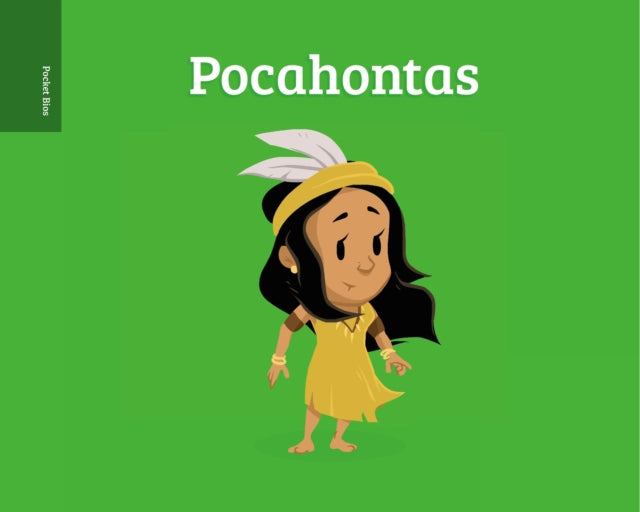 Pocket Bios: Pocahontas 9781250168849 Al Berenger
