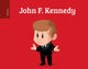 Pocket Bios: John F. Kennedy 9781250168948 Al Berenger