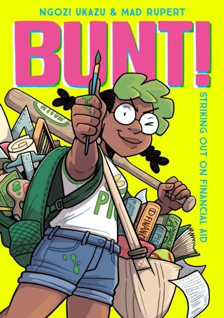 Book cover of: Bunt!. By: Ngozi Ukazu