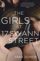 Book cover of: Girls at 17 Swann Street. By: Yara Zgheib