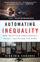 Book cover of: Automating Inequality. By: Eubanks