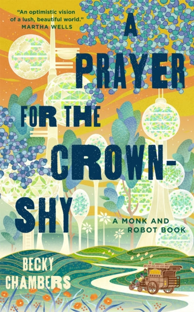 Prayer for the Crown-Shy 9781250236234 Becky Chambers