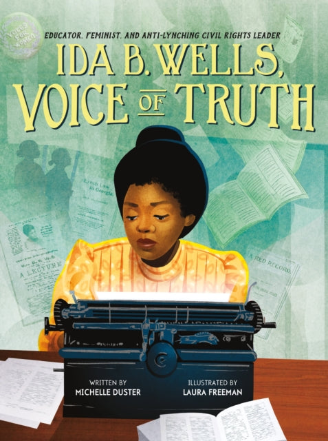 Book cover of: Ida B. Wells, Voice of Truth. By: Michelle Duster