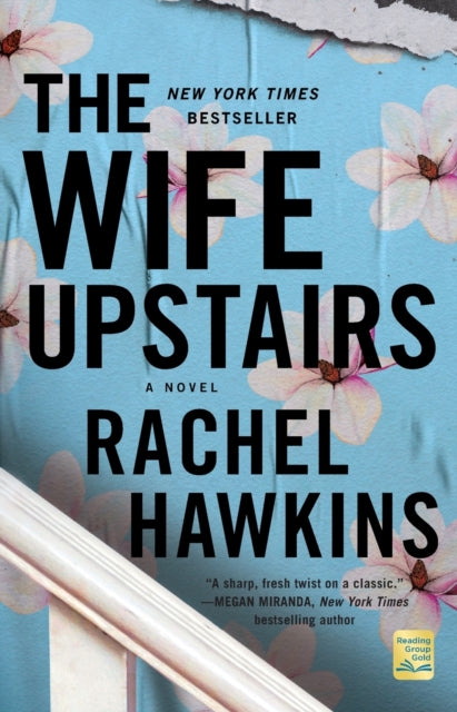 Book cover of: Wife Upstairs. By: Rachel Hawkins