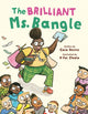 Book cover of: Brilliant Ms. Bangle. By: Cara Devins