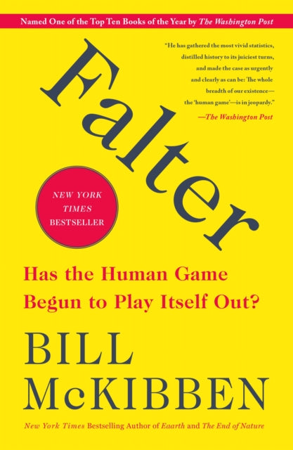 Book cover of: Falter. By: Bill McKibben